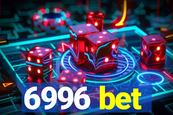 6996 bet